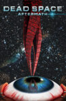 Dead Space: Aftermath Movie Streaming Online Watch on Tubi
