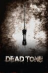 Dead Tone Movie Streaming Online Watch on Tubi