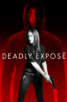 Deadly Expose Movie Streaming Online Watch on Tubi