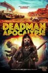 Deadman Apocalypse Movie Streaming Online Watch on Tubi
