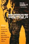 Deadwood '76 Movie Streaming Online Watch on MX Player