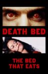 Death Bed: The Bed That Eats Movie Streaming Online Watch on Tubi