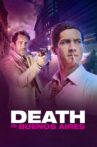 Death in Buenos Aires Movie Streaming Online Watch on Netflix , Tubi