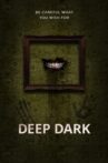 Deep Dark Movie Streaming Online Watch on Tubi
