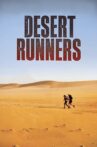 Desert Runners Movie Streaming Online Watch on Tubi