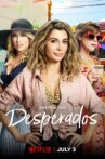 Desperados Movie Streaming Online Watch on Netflix