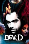 Dev.D Movie Streaming Online Watch on Google Play, Netflix , Youtube