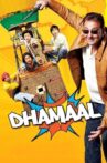 Dhamaal Movie Streaming Online Watch on Amazon, Google Play, Jio Cinema, MX Player, Netflix , Shemaroo Me, Youtube, Yupp Tv , Zee5