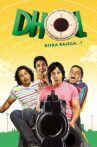 Dhol Movie Streaming Online Watch on Amazon, Disney Plus Hotstar, MX Player, Shemaroo Me