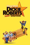 Dickie Roberts: Former Child Star Movie Streaming Online Watch on iTunes