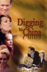 Digging to China Movie Streaming Online Watch on Tubi