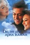 Dil Ne Jise Apna Kahaa Movie Streaming Online Watch on ErosNow