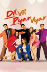 Dil Vil Pyar Vyar Movie Streaming Online Watch on Amazon, Jio Cinema, Shemaroo Me, Voot