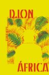 Djon Africa Movie Streaming Online Watch on GuideDoc