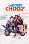 Do Dooni Chaar Movie Streaming Online Watch on Netflix