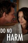 Do No Harm Movie Streaming Online Watch on Tubi