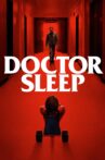 Doctor Sleep Movie Streaming Online Watch on Amazon, Google Play, Hungama, Youtube, iTunes
