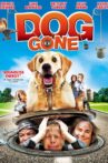 Dog Gone Movie Streaming Online Watch on Google Play, Tubi, Youtube, iTunes
