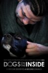Dogs on the Inside Movie Streaming Online Watch on Tubi