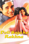 Doli Saja Ke Rakhna Movie Streaming Online Watch on Shemaroo Me, Tata Sky , Yupp Tv , iTunes