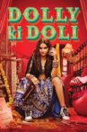 Dolly Ki Doli Movie Streaming Online Watch on Disney Plus Hotstar