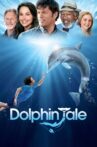 Dolphin Tale Movie Streaming Online Watch on Disney Plus Hotstar, Google Play, Youtube, iTunes
