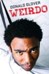 Donald Glover: Weirdo Movie Streaming Online Watch on Netflix