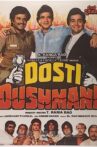 Dosti Dhushmani Movie Streaming Online Watch on Zee5