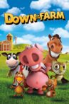 Down On The Farm Movie Streaming Online Watch on MX Player, Tubi, Zee5