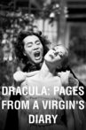 Dracula: Pages from a Virgin's Diary Movie Streaming Online Watch on Tubi