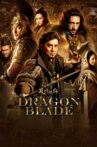 Dragon Blade Movie Streaming Online Watch on Amazon, Disney Plus Hotstar, MX Player, Tubi