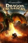 Dragon Crusaders Movie Streaming Online Watch on Tubi