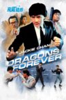 Dragons Forever Movie Streaming Online Watch on Tata Sky , Zee5
