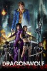 Dragonwolf Movie Streaming Online Watch on Tubi