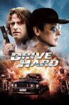 Drive Hard Movie Streaming Online Watch on Tubi