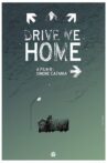Drive Me Home Movie Streaming Online Watch on Tubi