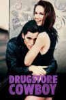 Drugstore Cowboy Movie Streaming Online Watch on Tubi