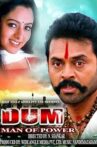 Dum: Man Of Power Movie Streaming Online Watch on ErosNow, Jio Cinema, MX Player