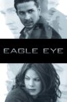 Eagle Eye Movie Streaming Online Watch on Amazon, Google Play, Jio Cinema, Netflix , Youtube, iTunes