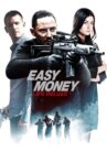 Easy Money III: Life Deluxe Movie Streaming Online Watch on Tubi