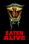Eaten Alive Movie Streaming Online Watch on Tubi