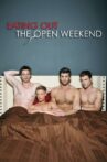 Eating Out: The Open Weekend Movie Streaming Online Watch on Tubi