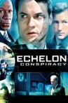 Echelon Conspiracy Movie Streaming Online Watch on Netflix