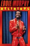 Eddie Murphy: Delirious Movie Streaming Online Watch on Netflix