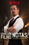 Edmilson Filho: Notas, Comedy about Relationships Movie Streaming Online Watch on Netflix