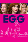 EGG Movie Streaming Online Watch on Jio Cinema, MX Player, Tubi