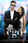 Ego Movie Streaming Online Watch on ErosNow, Jio Cinema, Yupp Tv