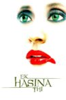 Ek Hasina Thi Movie Streaming Online Watch on Amazon, Netflix