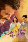 Ek Ladki Ko Dekha Toh Aisa Laga Movie Streaming Online Watch on Netflix
