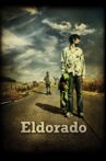 Eldorado Movie Streaming Online Watch on Tubi